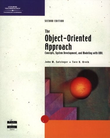 Image of: The Object-Oriented Approach: Concepts, Systems Development, and Modeling with UML, Second Edition