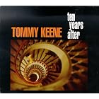 Click here to buy Ten Years After by  Tommy Keene .