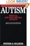 Autism: Medical and Educational Aspects