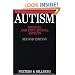 Autism: Medical and Educational Aspects