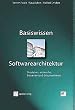 Basiswissen Softwarearchitektur
