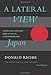 A Lateral View: Essays on Culture and Style in Contemporary Japan