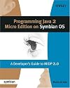Programming Java 2 Micro Edition for Symbian OS: A developer's guide to MIDP 2.0 (Symbian Press)