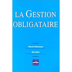La gestion obligataire
