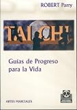 Tai Chi: Guias de Progreso Para La Vida