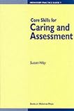 Core Skills for Caring and Assessment