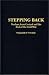 Book Stepping Back: Nuclear Arms Control and the End of the Cold War