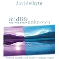 Midlife and the Great Unknown