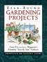Year-Round Gardening Projects