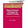 Donor Focused Strategies for Annual Giving (Aspen's Fund Raising Series for the 21st Century)