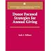 Donor Focused Strategies Repr Pb (Aspen's Fund Raising Series for the 21st Century)