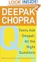 Teens Ask Deepak: All the Right Questions