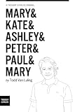 Mary & Kate & Ashley & Peter & Paul & Mary