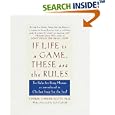 If Life Is a Game, These Are the Rules