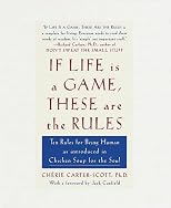 If Life Is a Game, These Are the Rules