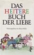 Das Heitere Buch der Liebe