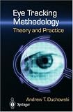 Eye Tracking Methodology: Theory and Practice