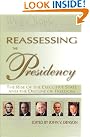 Reassessing the Presidency...