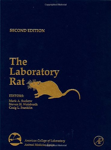 The Laboratory Rat, Second Edition (American College of Laboratory Animal Medicine)