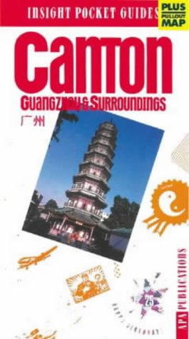 City Travel Guides Discounted  Books : Canton/Guangzhou Insight Pocket Guide