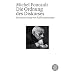 Foucault – im Groben
