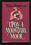 Upon a Moon-Dark Moor (HC/DJ)