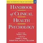 Click here to buy Handbook of Clinical Health Psychology: Models and Perspectives in Health... by Thomas J. Boll, Robert G. Frank, Andrew Baum, and Jan L. Wallander.