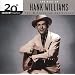 20th Century Masters: The Best Of Hank Williams (Millennium Collection)