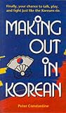 Making Out in Korean