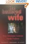 The Battered Wife: How Christians Confront Family Violence