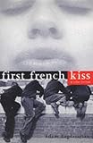 First French Kiss [Paperback] by Bagdasarian, Adam