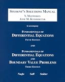Fundamentals of Differential Equations and Boundary Value Problems: Student's Solutions Manual, Third Edition