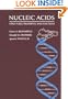 Nucleic Acids: Structures, Properties, and Functions