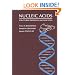 Nucleic Acids: Structures, Properties, and Functions