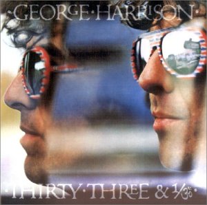 George Harrison - Thirty Three - Zortam Music
