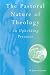 The Pastoral Nature of Theology: An Upholding Presence