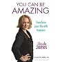 You Can be Amazing: Transform Your Life with Hypnosis