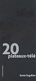 Revue Les éditions de l' Epure  / 20 Plateaux-télé