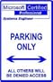 MCSE PARKING ONLY computer street sign