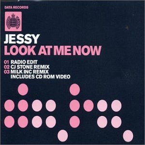 Jessy - Look @ Me Now - Zortam Music