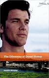 Dilemmas Of Donal Hickey, The