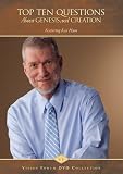 Top Ten Questions About Genesis and Creation