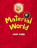 Material world