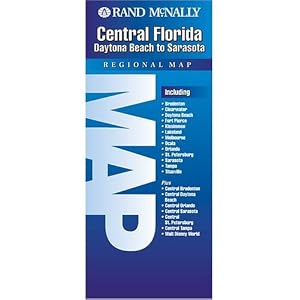 Rand McNally Central Florida Regional Map: Daytona Beach to Sarasota by Rand McNally and Company