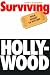 Surviving Hollywood