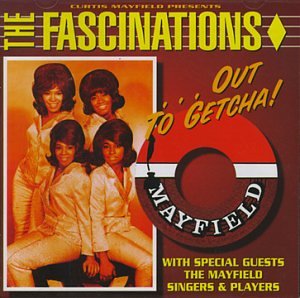 Fascinations - Out to Get