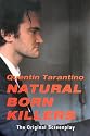 Natural Born Killers: The Original Screenplay