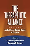 The therapeutic alliance : an evidence-based guide to practice
