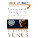 Creating a World without Poverty: Social Business and the Future of Capitalism