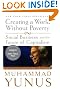 Creating a World Without Poverty: Social Business and the Future of Capitalism